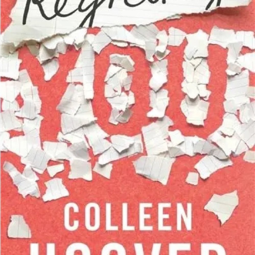 Regretting You Colleen Hoover